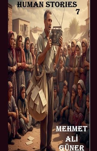 Human Storİes 7