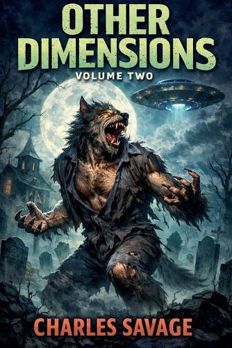 Other Dimensions Volume Two