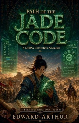 Path of the Jade Code: A LitRPG Cultivation Adventure