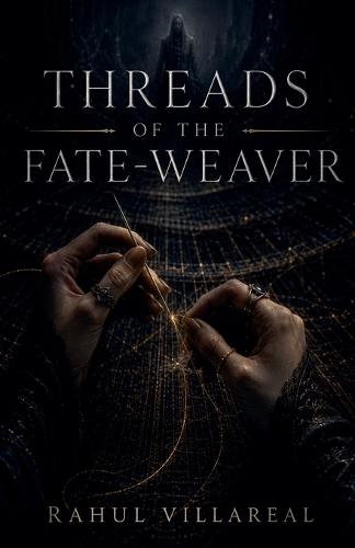 Threads of the Fate-Weaver