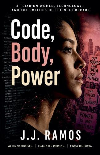 Code, Body, Power