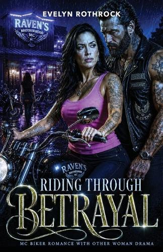 Riding Through Betrayal