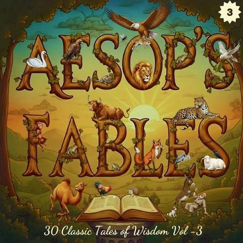 Aesop's Fables Volume 3