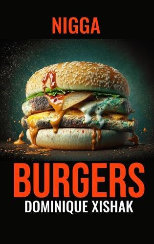 Nigga Burgers