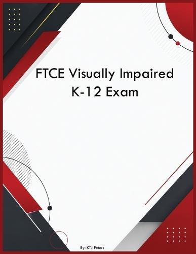 FTCE Visually Impaired K-12 Exam
