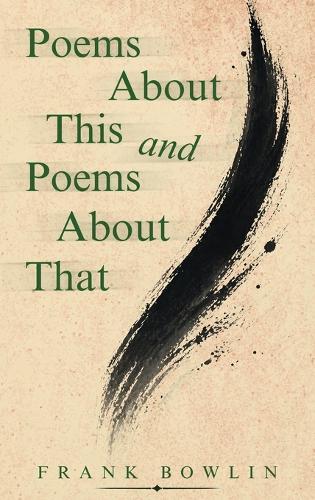 Poems About This and Poems About That
