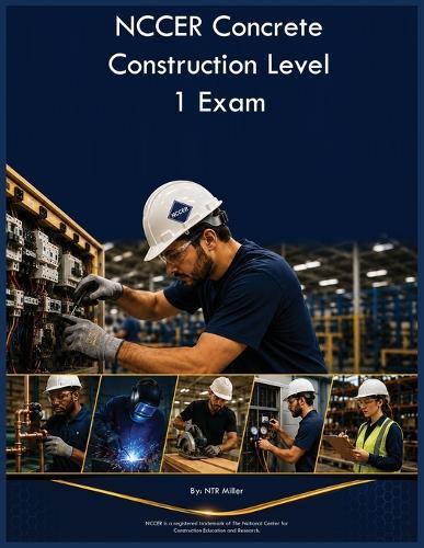 NCCER Concrete Construction Level 1 Exam