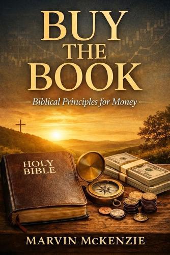 Buy the Book: Biblical Principles for Money