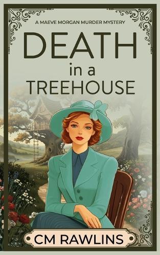 Death in a Treehouse: A 1920s Murder Mystery