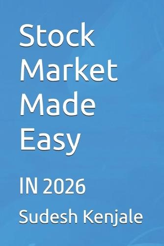 Stock Market Made Easy: In 2026