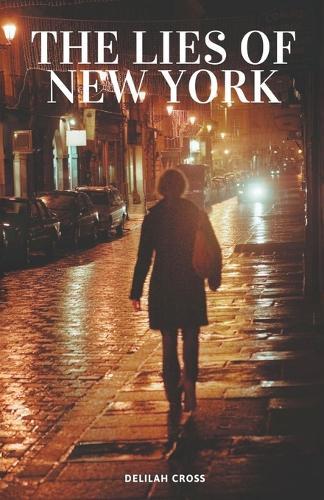 The Lies of New York