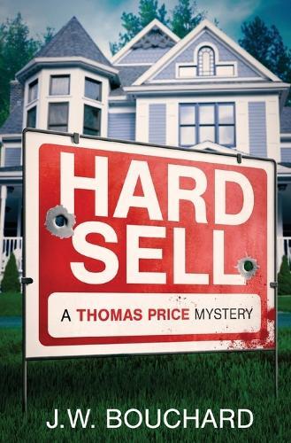 Hard Sell: A Thomas Price Mystery