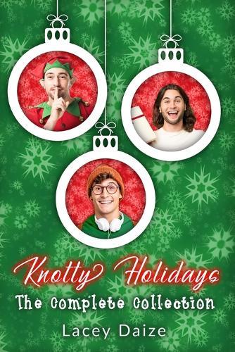 Knotty Holidays: The Complete Collection