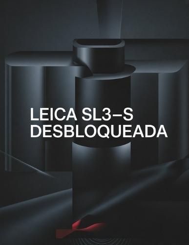 Leica SL3 S desbloqueada: la guía completa para dominar la fotografía, desde la primera toma hasta los resultados profesionales