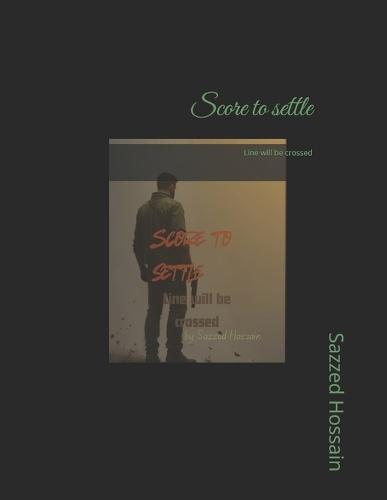 Score to settle: Line will be crossed