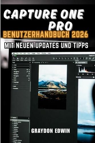 Capture One Pro Benutzerhandbuch 2026