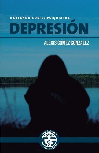 Depresion: Hablando con el Psiquiatra