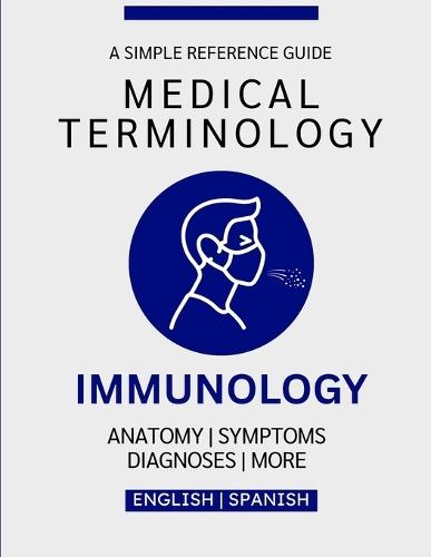 Immunology Medical Terminology Guide (English & Spanish)
