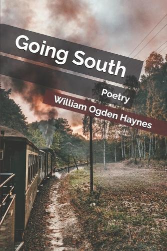 Going South: Poetry
