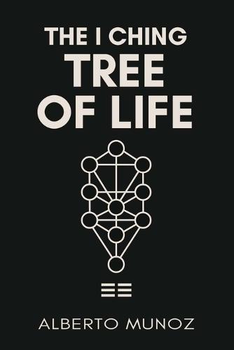 The I Ching Tree of Life