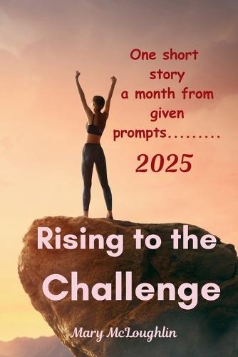 Rising to the Challenge