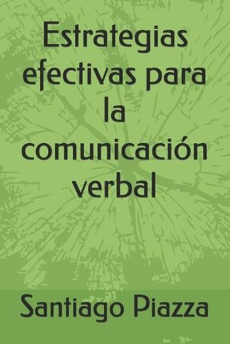 Estrategias efectivas para la comunicación verbal