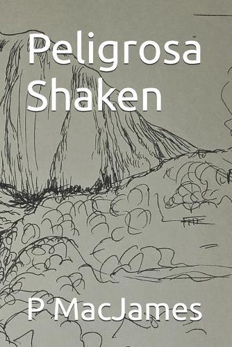 Peligrosa Shaken