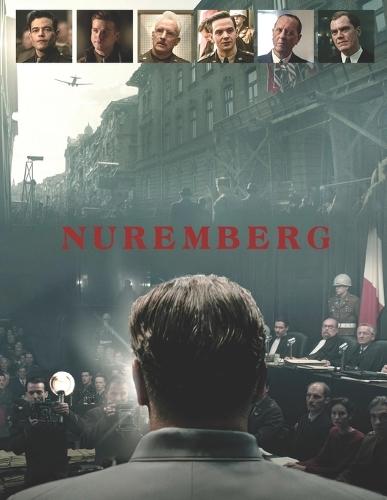 Nuremberg 2025: The Screenplay