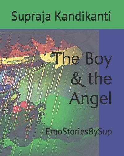 The Boy & the Angel: EmoStoriesBySup