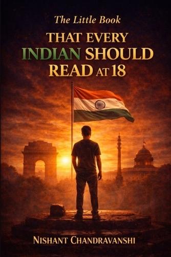 The Little Book That Every Indian Should Read at 18: How Early Decisions Quietly Destroy Wealth