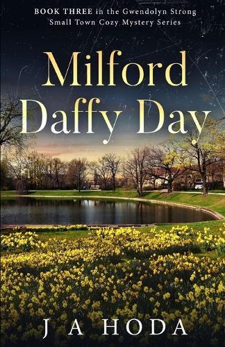 Milford Daffy Day