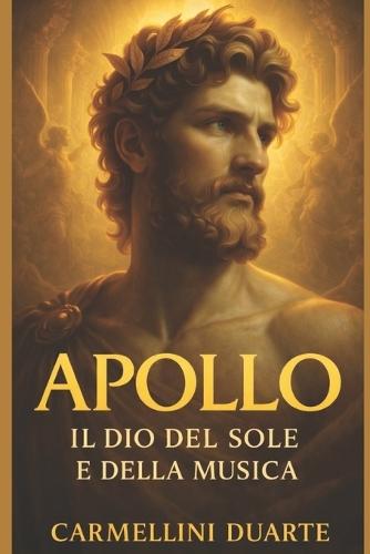 Apollo - Il Dio del Sole e della Musica