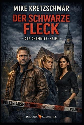 Der schwarze Fleck: Der Chemnitz - Krimi