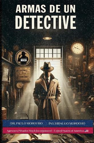 Los Secretos del Detective - Libro 2: Armas de un Detective