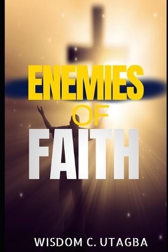 Enemies of Faith