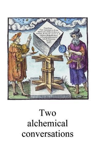 Two alchemical conversations