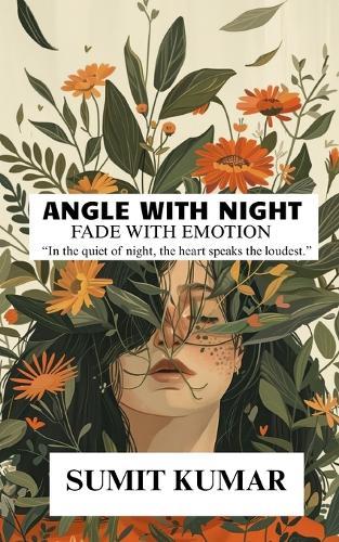 Angle of Night: Fade with Emotion