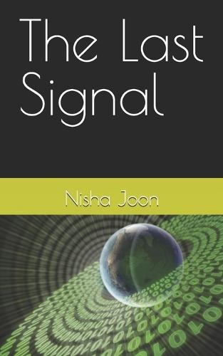 The Last Signal