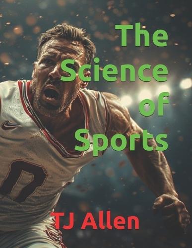 The Science of Sports