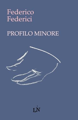 Profilo Minore: (appunti e testi)