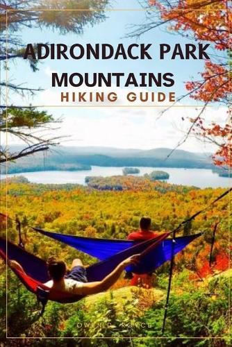Adirondack Park Hiking Guide
