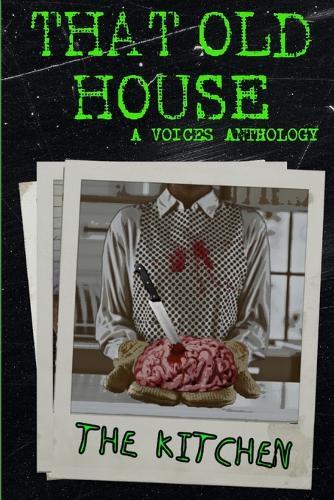 That Old House: The Kitchen