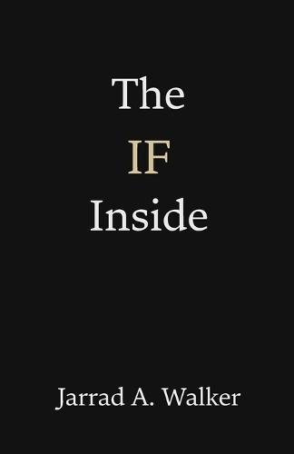 The IF Inside: The Identity Questions That Restore Your Voice, Your Authority, and Your True Self