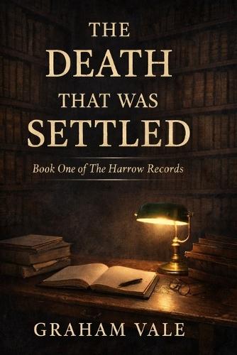 The Death that Was Settled