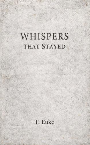 Whispers That Stayed