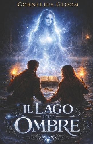 Il lago delle ombre