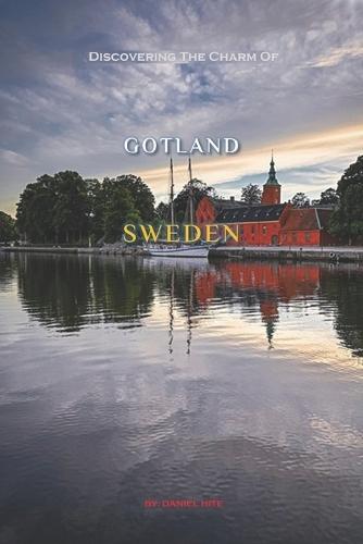 Discovering The Charm Of Gotland, Sweden