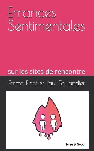 Errances Sentimentales sur les sites de rencontre