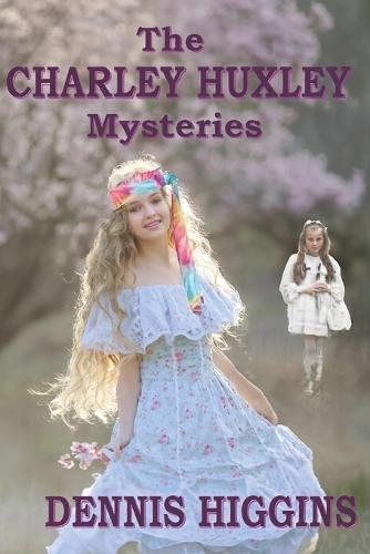 The Charley Huxley Mysteries