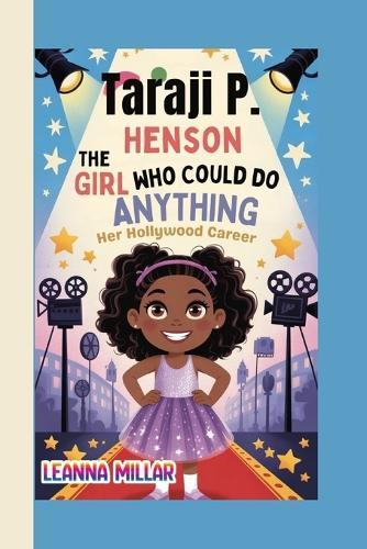 Taraji P. Henson Story: The Girl Who Could Do Anything - Her Hollywood Career